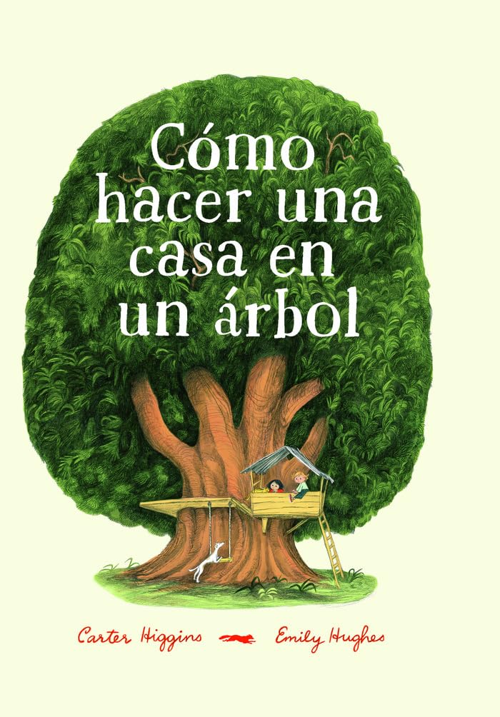 Portada de Cómo hacer una casa en un árbol